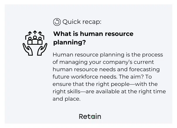 Benefits of human resource planning
